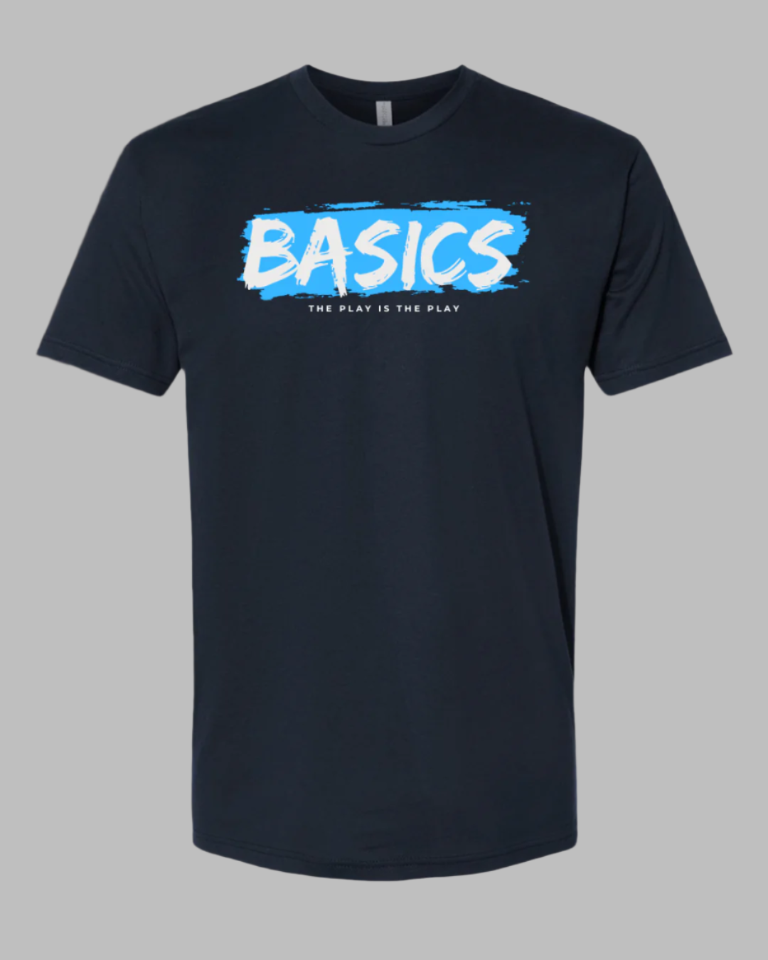 The BOSS'S Favorite, Blue Basics T-Shirt